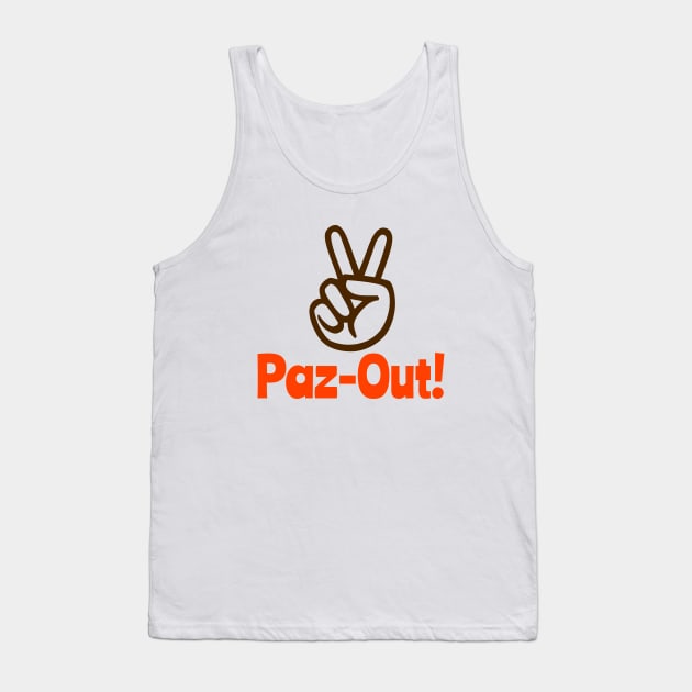 Paz-Out Tank Top by MessageOnApparel